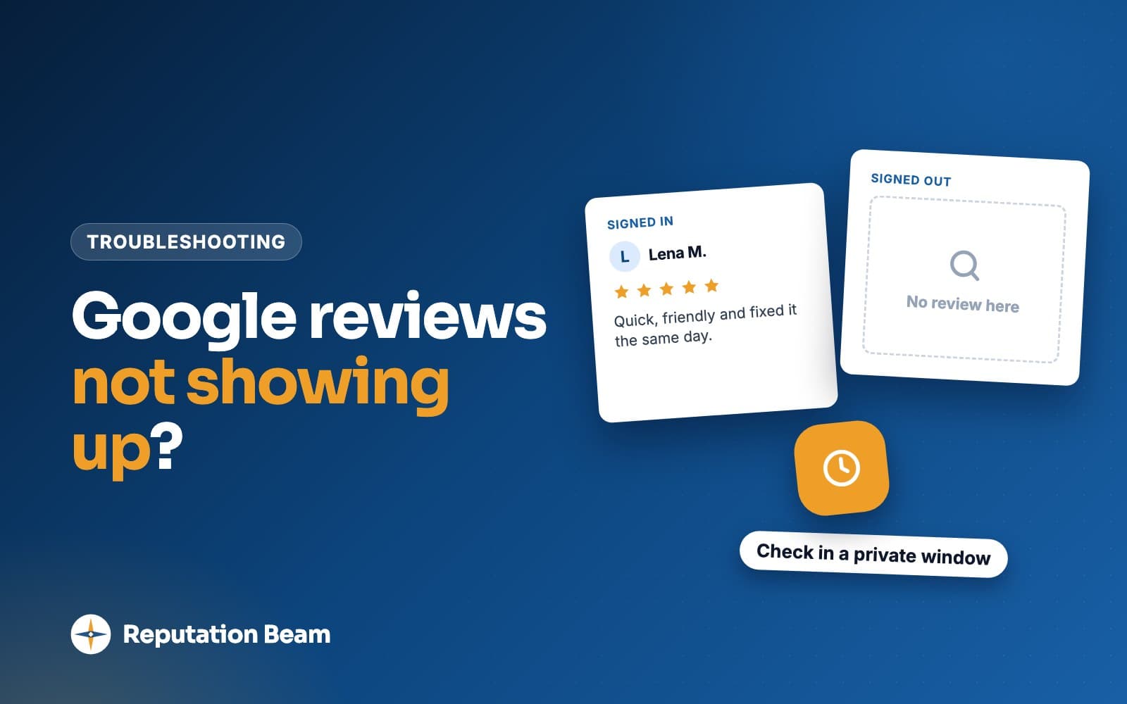 Cover: Google reviews not showing up? Why it happens and what to do